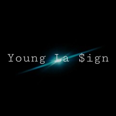 Young La Sign