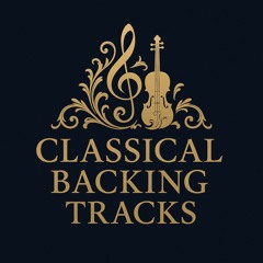 Classical Backing Tracks