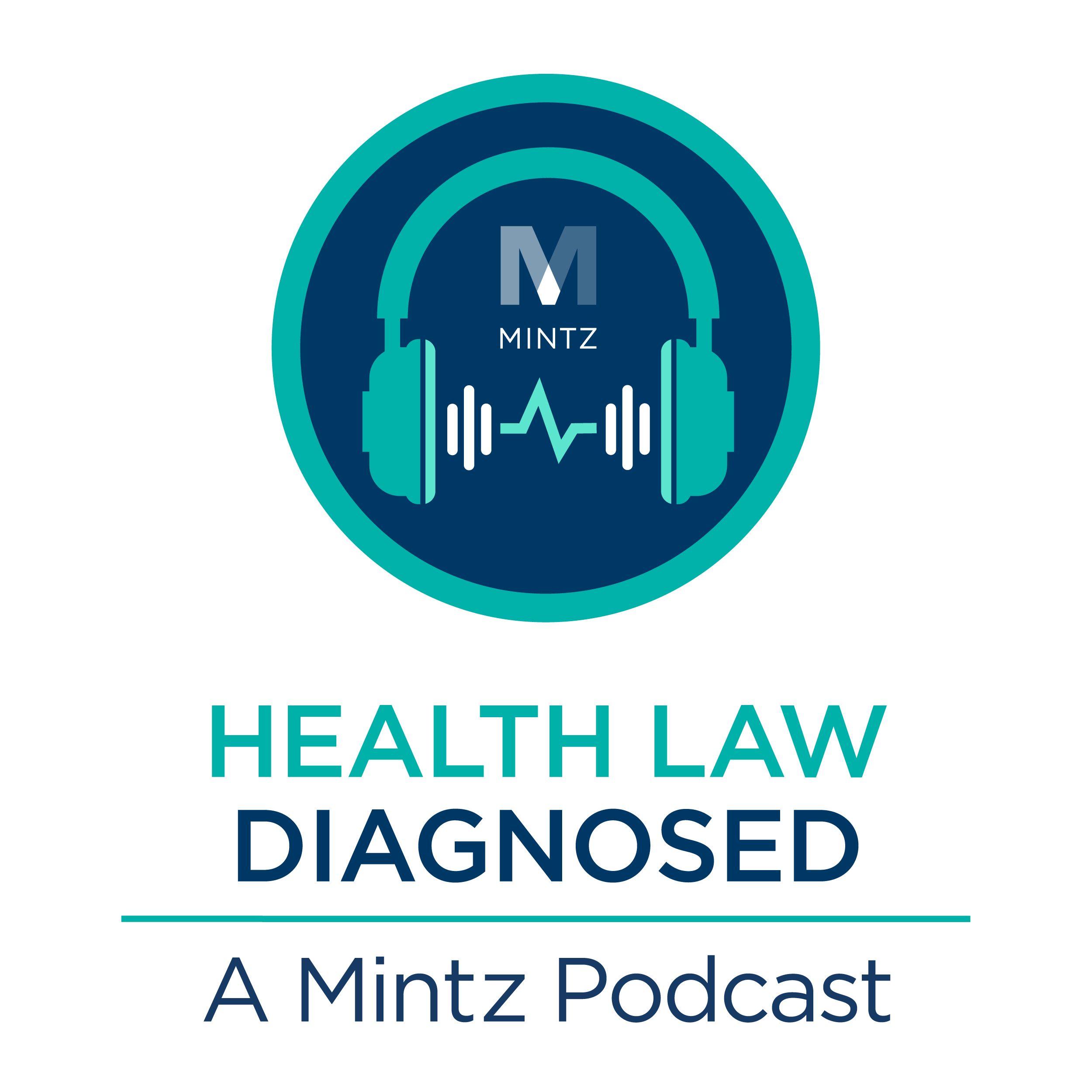 Health Law Diagnosed