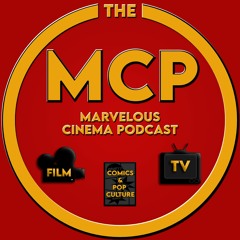 The MARVELOUS Cinema Podcast
