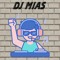 DJ MIAS 🎶🎶🎧