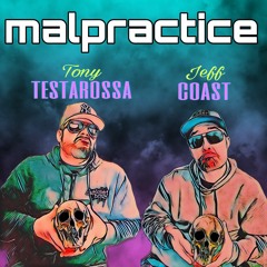 Malpractice Hip Hop