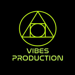 VIBES PRODUCTION