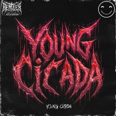 YOUNG''悪魔"CICADA