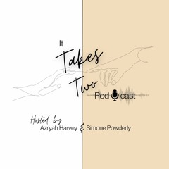 It Takes Two Podcast