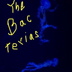 The Bacterias