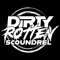 Dirty Rotten Scoundrel (Official)