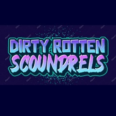 Matt Frost - Dirty Rotten Scoundrels