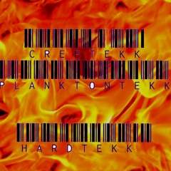CREETEKK&PLANKTONTEKK HRDTKK