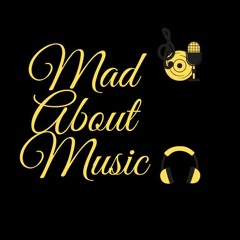 Mad About Music