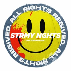Strmy Nghts