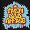 TBA - Them Bad Apples