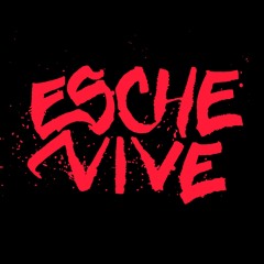 Esche Vive