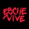 Esche Vive