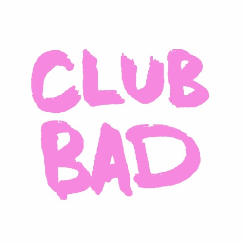 Club Bad’s avatar