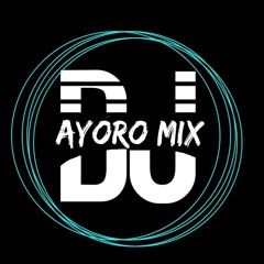 Ayoro Mix DJ