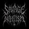 Savage Nihilism