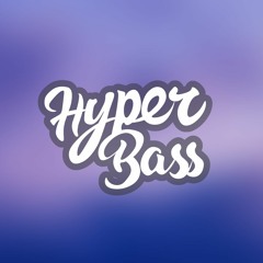 HyperBass