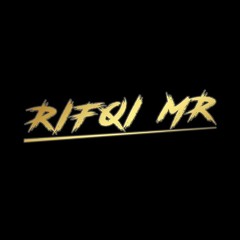RIFQI MR - MIXTAPE 3