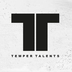 Temper Talents