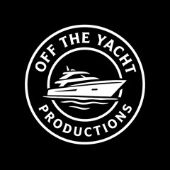 OFF THE YACHT