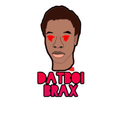 Datboi Brax