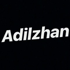adilzhan.music