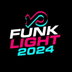 FUNK LIGHT 2024 | DJ VN SETE