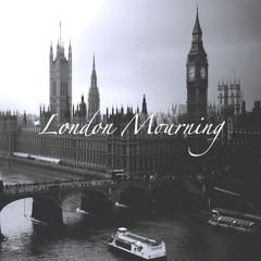 London Mourning