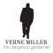 Verne Miller (The Dangerous Gentleman)