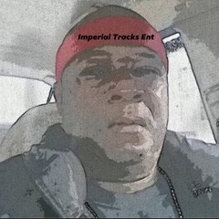 IMPERIAL TRACKS ENT