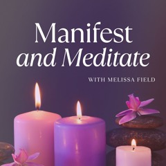 8: Meditation to Empower Artists, Writers, & Creators (The Golden Light of Creation & Success)