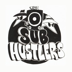 The Sub Hustlers