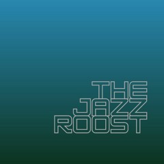 The Jazz Roost
