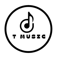 T MUSIC 🎧