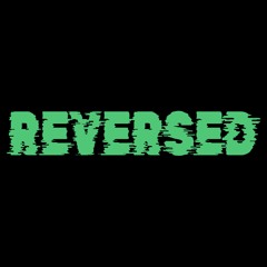 REVERSED