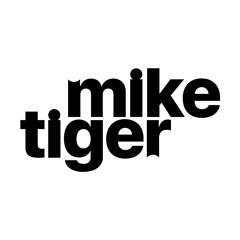 Mike Tiger