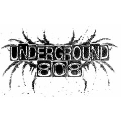UNDERGROUND808