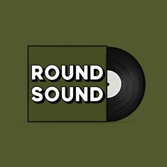 Round Sound