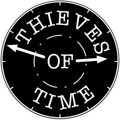 Thieves of Time