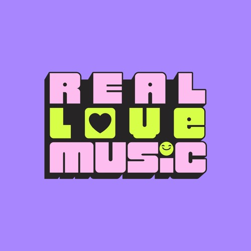 REAL LOVE MUSIC’s avatar