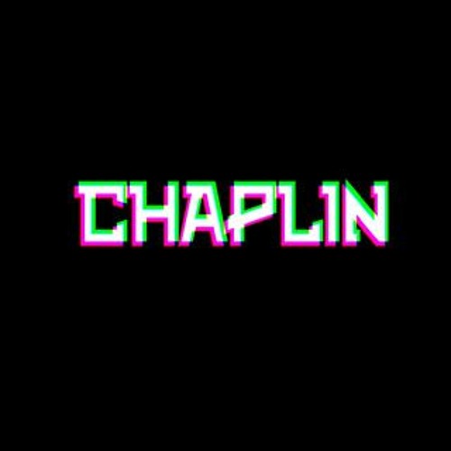 Stream C H A P L I N music | Listen to songs, albums, playlists for ...