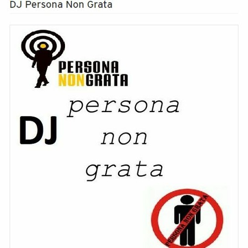 Stream Dj Persona Non Grata Music Listen To Songs Albums Playlists For Free On Soundcloud