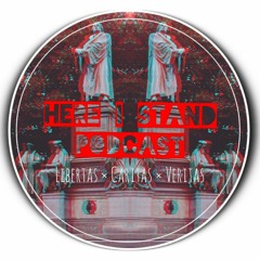 Here I Stand Podcast
