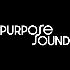 Purpose Sound