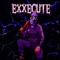 Exxecute [ENDEAVOURZ CREW]