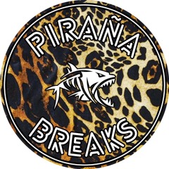 PIRAÑABREAKS