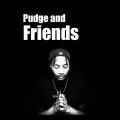 Pudge And Friends