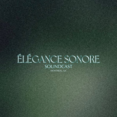 ÉLÉGANCE.SONORE