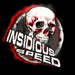 Insidious Speed Official
